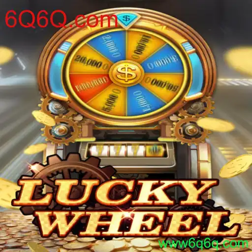Descubra o Empolgante Mundo do Jogo LuckyWheel no 6Q6Q.com